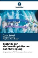 Prachi Sakpal (U. A.) | Technik Der KieferorthopäDischen Zahnbewegung | Buch