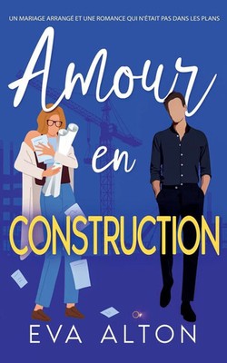 Eva Alton | Amour en Construction | Taschenbuch | Französisch (2025) | Eva Alton