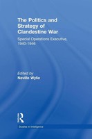 Neville Wylie | The Politics And Strategy Of Clandestine War | Taschenbuch