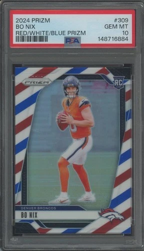 2024 Panini Red White Blue Prizm #309 Bo Nix Denver Broncos RC Rookie PSA 10