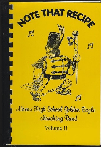 Note That Recipe Athens High School Golden Eagle Marching Band Cookbook Alabama