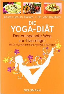 Die Yoga-Diät: Der entspannte Weg zur Traumfigur vo... | Buch | Zustand sehr gut - Bild 1 von 2