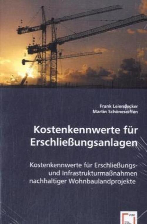 Thumbnail - Frank Leiendecker (u. A.) | Kostenkennwerte Für Erschließungsanlagen |