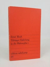 Tübingen Introduction to Philosophy 1 Edition Suhrkamp 11 Bloch, Ernst: