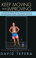 Keep Moving And Improving | David Tepera | Buch | Gebunden | Englisch | 2017