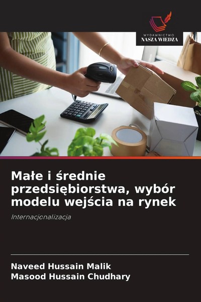 Naveed Hussain Malik (U. A.) | Ma¿E I ¿Rednie Przedsi¿Biorstwa, WybóR Modelu...-image