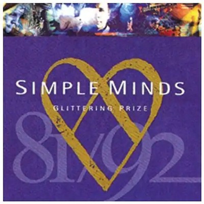 Simple Minds - Glittering Prize-the Best of 81/92