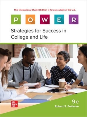 P.O.W.E.R. Learning: Strategies for Success in College and Life ISE by Robert Fe