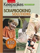 Scrapbooking Solutions : Presenting over 850 of the Best Designs