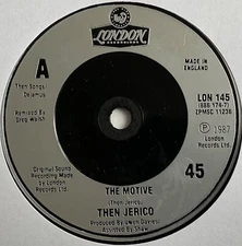 Then Jerico - The Motive - 7” Vinyl Single