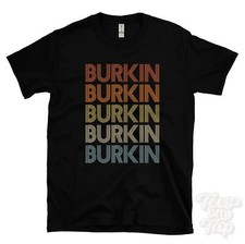 BURKIN REPEATED RETRO STYLE T-SHIRT mens & womens novelty cool name gift