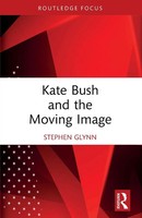 Kate Bush And The Moving Image Stephen Glynn Taschenbuch Englisch 2025 Routledge
