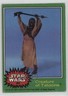 1977 Topps Star Wars Tusken Raider Creature of Tatooine #262