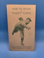 1930 How to Pitch by Dazzy Vance Brooklyn Dodgers Instruction Booklet 