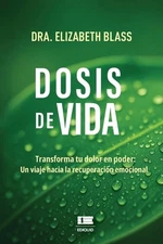 Dosis de vida by Grupo ?gneo Paperback Book