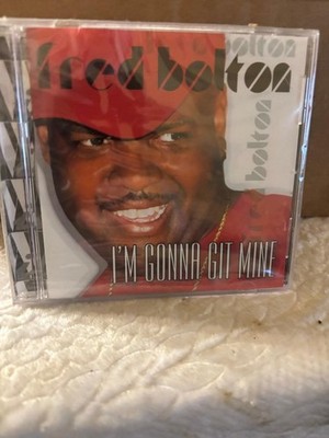 Fred Bolton - I'm Gonna Git Mine -CD