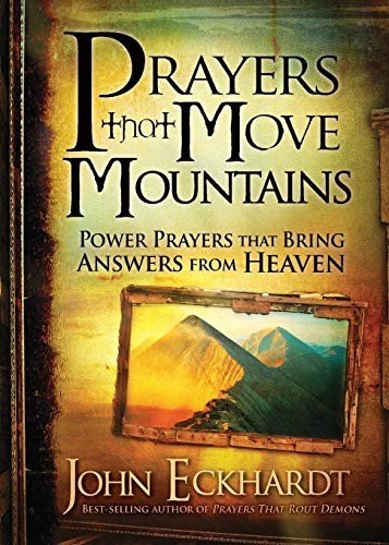 Prayers That Move Mountains: Power Prayers That Bring Answers from Heaven - Image 2
