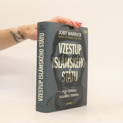 Vzestup Islámského státu: Pod černou vlajkou teroru  |  Joby Warrick