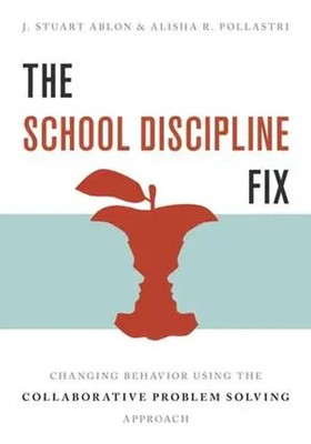 The School Discipline Fix | Alisha R. Pollastri (u. a.) | Englisch | Taschenbuch