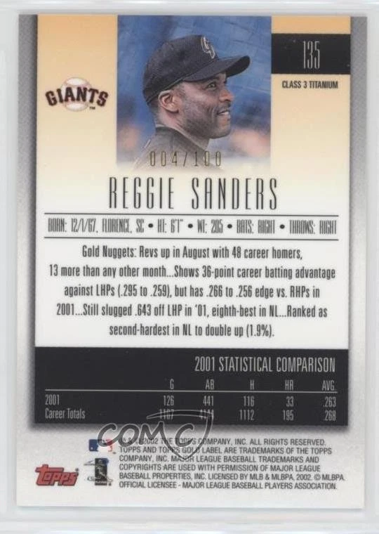 2002 Topps Gold Label Class 3 Titanium /100 Reggie Sanders #135 - Image 2 of 2