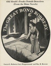 Old Sleuth's Freaky Female Detectives by University of Wisconsin Press (English)