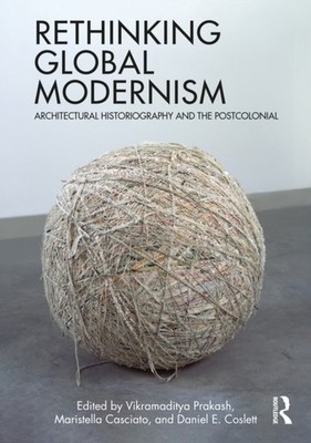 RETHINKING GLOBAL MODERNISM by PRAKASH, VIKRAMADITY Hardback Self Help Business