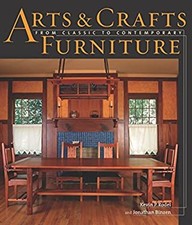 Arts and Crafts Furniture : From Classic to Contemporary Hardcove on The Hot Collector