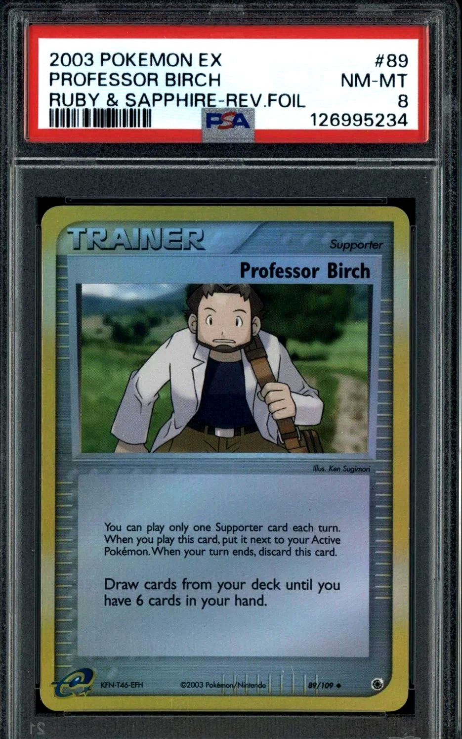 2003 Pokemon EX Ruby & Sapphire #89/109 Professor Birch Reverse Foil PSA 8 NM-MT