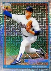 2026 Topps Series 2 Nolan Ryan Base (RAW)