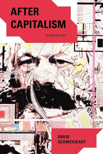 After Capitalism David Schweickart Taschenbuch New Critical Theory Englisch 2011-image