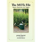 The Mots File: Memories, Observations, and Thoughts by Judy Faust (Paperback / softback, 2013)