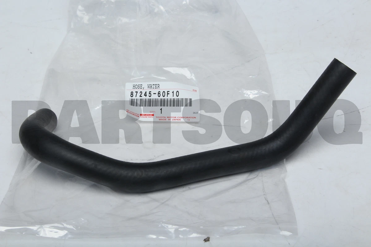 8724560F10 Genuine Toyota HOSE, WATER 87245-60F10 | eBay