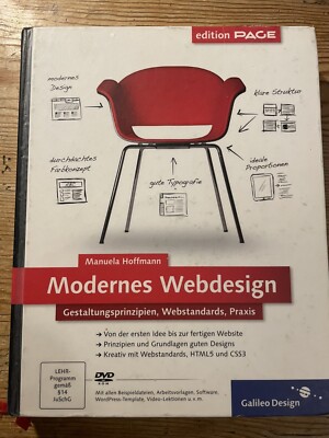 Modernes Webdesign: Gestaltungsprinzipien, Webstandards, Praxis( Galileo Design)