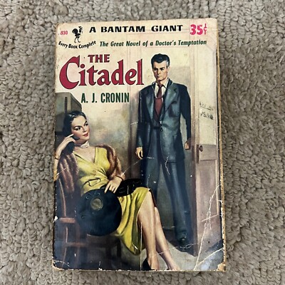 The Citadel Historical Fiction Paperback Book by A.J. Cronin from Bantam 1951