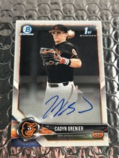 2018 Bowman Chrome Cadyn Grenier 1st Prospect Autograph #CDA-CG Orioles