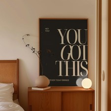 You Got This Motivational Quote Poster Black Beige Dorm Room Office Wall Art