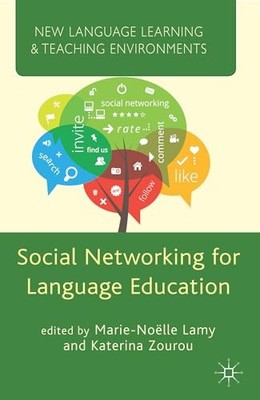 New Language Learning and Teaching Environments Ser.: Social Networking for ...