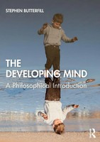 The Developing Mind A Philosophical Introduction Stephen Butterfill Taschenbuch
