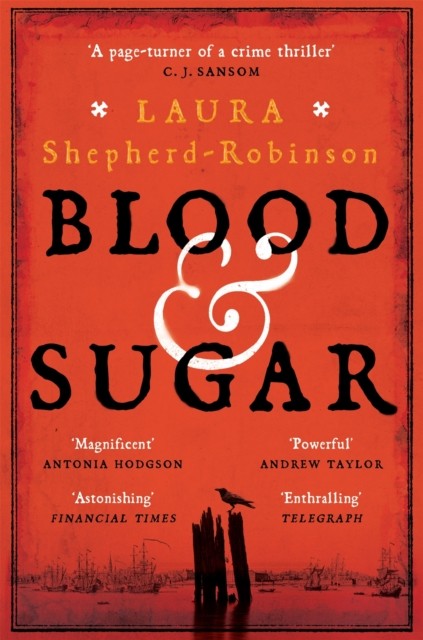 Blood & Sugar by Laura Shepherd-Robinson (Paperback, 2020) - Image 4