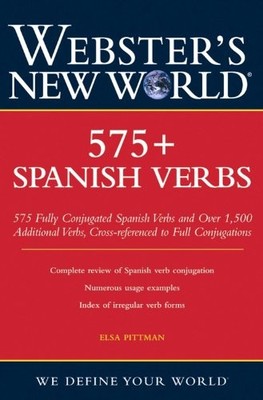 Webster's New World 575+ Spanish Verbs by Pittman, Elsa Paperback / softback The