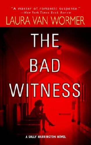 The Bad Witness - Mass Market Paperback By Van Wormer, Laura - GOOD