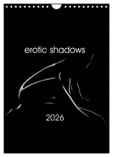 erotic shadows 2026 (Wall Calendar 2026 DIN A4 Portrait), CALVENDO 12 Month Wall