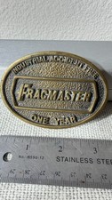 Vintage 1978 Fracmaster Industrial Accident Free One Year Solid Brass Buckle