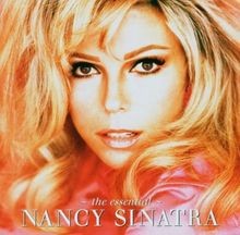 The Essential Nancy Sinatra von Sinatra,Nancy | CD | Zustand akzeptabel