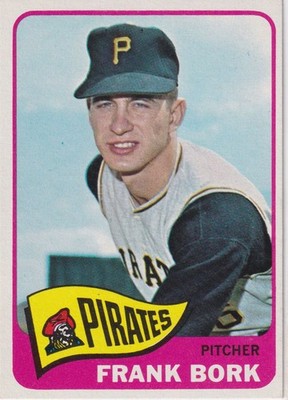 1965 Topps Frank Bork Rookie Pittsburgh Pirates #592