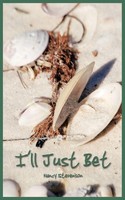 Nancy Stevenson | I'll Just Bet | Taschenbuch | Englisch (2009) | AuthorHouse