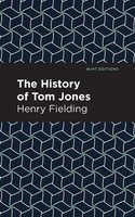 The History Of Tom Jones Henry Fielding Taschenbuch Kartoniert / Broschiert 2020