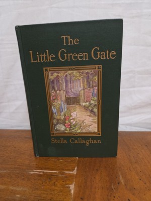 The Little Green Gate Stella Callaghan Knickerbocker Press 1911 Antique Vintage 