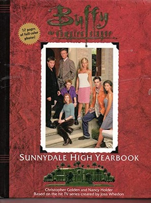 The Official Sunnydale High Yearbook (Buffy the Vamp by Holder, Nancy 067103541X