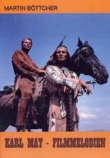 Karl May - Filmmelodien für Klavier | Martin Böttcher | Songbuch (Klavier)